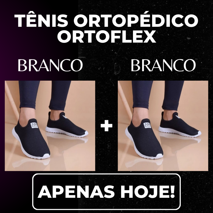 Tênis Feminino Ortopédico OrtoFlex Compre 1 Ganhe Outro